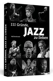 111 Gründe, Jazz zu lieben