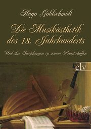 Die Musikästhetik des 18.Jahrhunderts