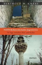 NATO-Kollateralschaden Jugoslawien