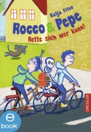 Rocco & Pepe - Rette sich wer kann!