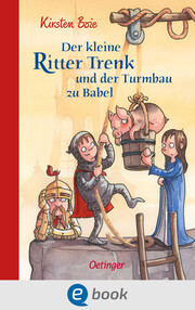 Der kleine Ritter Trenk und der Turmbau zu Babel - Cover