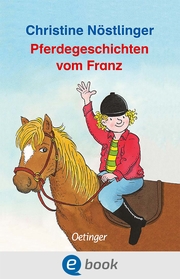 Pferdegeschichten vom Franz