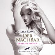 Der NachBar - Erotik Audio Story - Erotisches Hörbuch Audio CD