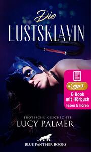 LustSklavin , Erotik Audio Story , Erotisches Hörbuch