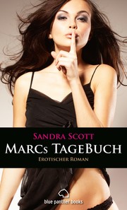 Marcs TageBuch - Erotischer Roman