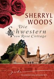 Die Schwestern von Rose Cottage - Cover