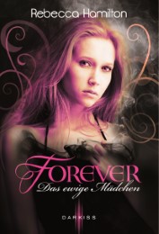 Forever - Das ewige Mädchen