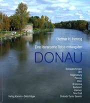Eine literarische Reise entlang der Donau.