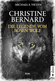Christine Bernard. Die Legende vom bösen Wolf