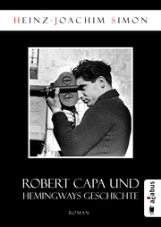 Robert Capa und Hemingways Geschichte - Cover