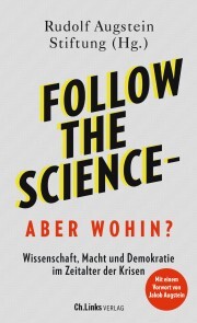 Follow the science - aber wohin? - Cover