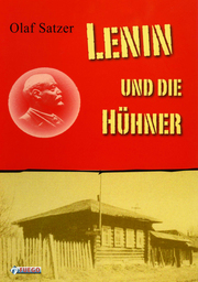 Lenin und die Hühner