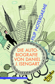 Die Autobiografie von Daniel J. Isengart - Cover