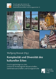 Komplexität und Diversität des kulturellen Erbes