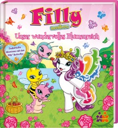 Filly Butterfly - Unser wundervolles Blumenreich