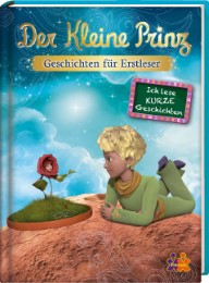 Der Kleine Prinz - Geschichten für Erstleser