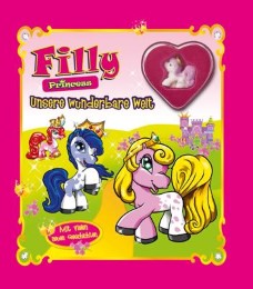 Filly Princess: Unsere wunderbare Welt