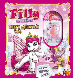 Filly Ice Fairy: Unsere glitzernde Welt