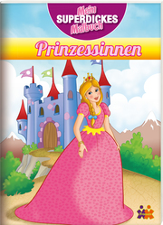 Prinzessinnen - Mein superdickes Malbuch - Cover
