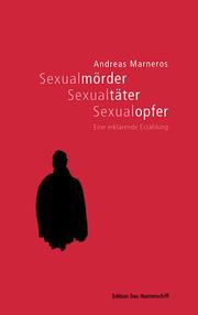 Sexualmörder, Sexualtäter, Sexualopfer - Cover