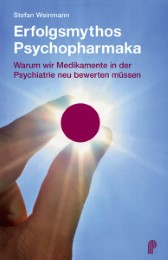 Erfolgsmythos Psychopharmaka - Cover