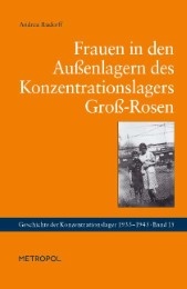 Frauen in den Außenlagern des Konzentrationslagers Groß-Rosen - Cover