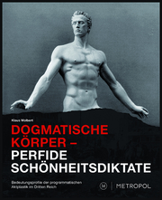 Dogmatische Körper - Perfide Schönheitsdiktate