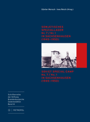 Sowjetisches Speziallager Nr. 7/Nr. 1 in Sachsenhausen (1945-1950)/Soviet Special Camp Nr. 7 /Nr. 1 in Sachsenhausen (1945-1950) - Cover