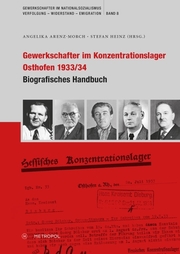 Gewerkschafter im Konzentrationslager Osthofen 1933/34 - Cover