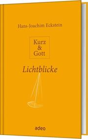 Kurz & Gott - Lichtblicke - Cover