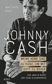 Johnny Cash - Meine Arme sind zu kurz, um mit Gott zu boxen - Cover