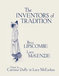 The Inventors of Tradition