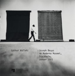 Lothar Wolleh.Joseph Beuys im Moderna Museet, Stockholm, Januar 1971