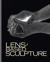 Lens-based Sculpture - Cover