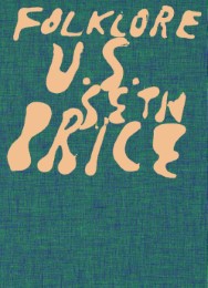Seth Price - Folklore U.S.