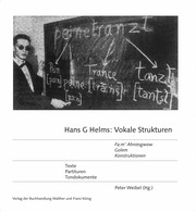 Hans G Helms: 'Vokale Strukturen' 'Fa:m Ahniesgwow','Golem','Konstruktionen' Partituren, Materialien, Tondokumente - Cover