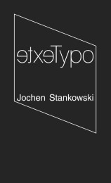 TypoTexte - Jochen Stankowski