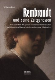 Rembrandt und seine Zeitgenossen: Rubens, van Dyck, Vermeer und viele andere - Cover