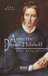 Annette von Droste-Hülshoff.Eine Biografie - Cover