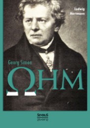 Georg Simon Ohm.Briefe, Urkunden und Dokumente