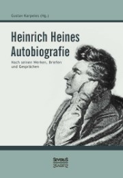 Heinrich Heines Autobiografie
