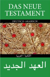 Das Neue Testament: deutsch/arabisch - Cover