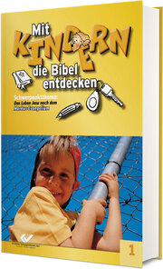Mit Kindern die Bibel endecken 1