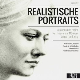 Realistische Porträts zeichnen und malen - Cover