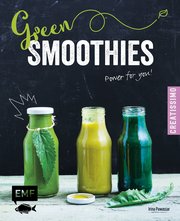 Green Smoothies - Power for you!