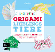 Origami Lieblingstiere - Bastel-Kids