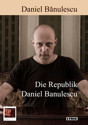 Die Republik Daniel Bnulescu
