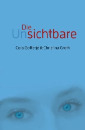 Die Unsichtbare - Cover