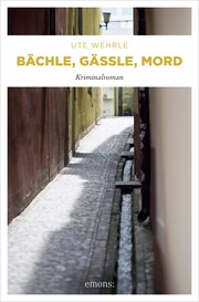 Bächle, Gässle, Mord - Cover