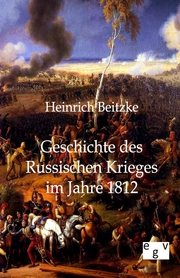 Geschichte des Russischen Krieges im Jahre 1812